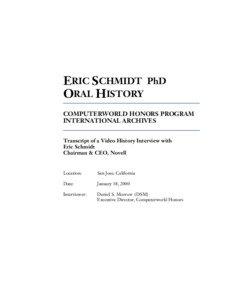 ERIC SCHMIDT PhD ORAL HISTORY COMPUTERWORLD HONORS PROGRAM