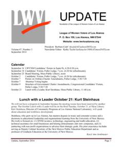 UPDATE Newsletter of the League of Women Voters of Los Alamos League of Women Voters of Los Alamos P. O. Box 158, Los Alamos, NM[removed]Website: www.lwvlosalamos.org