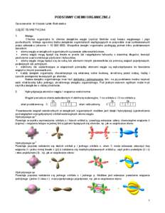 PODSTAWY CHEMII ORGANICZNEJ Opracowanie: dr Urszula Lelek-Borkowska CZĘŚĆ TEORETYCZNA