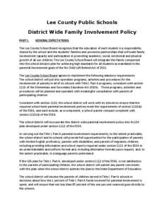 Lee County Public Schools District Wide Family Involvement Policy PART I. GENERAL EXPECTATIONS