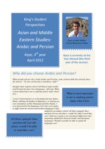 King’s Student Perspectives Asian and Middle Eastern Studies: Arabic and Persian