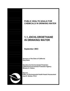 Water supply and sanitation in the United States / Pollution / California Office of Environmental Health Hazard Assessment / California law / Halogenated solvents / Environmental chemistry / Maximum Contaminant Level / 1 / 2-Dichloroethane / Safe Drinking Water Act / Chemistry / Organochlorides / Health