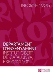 INFORMEDEPARTAMENT D’ENSENYAMENT INSTITUT OBERT DE CATALUNYA,