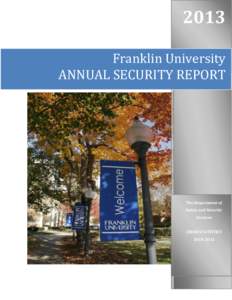 2013 Franklin University ANNUAL SECURITY REPORT The Department of Safety and Security