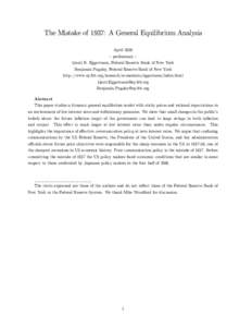 The Mistake of 1937: A General Equilibrium Analysis April 2006 — preliminary — Gauti B. Eggertsson, Federal Reserve Bank of New York Benjamin Pugsley, Federal Reserve Bank of New York http://www.ny.frb.org/research/e