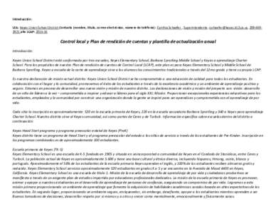 Introducción: LEA: Keyes Union School District Contacto (nombre, título, correo electrónico, número de teléfono): Cynthia Schaefer , Superintendente, , año LCAP: Control