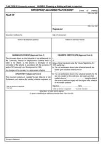 PLAN FORM 6D (Community annexure)  WARNING: Creasing or folding will lead to rejection DEPOSITED PLAN ADMINISTRATION SHEET