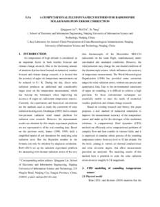 5.3A  A COMPUTATIONAL FLUID DYNAMICS METHOD FOR RADIOSONDE SOLAR RADIATION ERROR CORRECTION Qingquan Liu 1*, Wei Dai 2, Jie Yang2