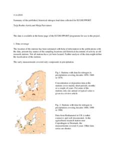 Summary of the published, historical nitrogen load data collected for ECOSUPPORT Tuija Ruoho-Airola and Maija Parviainen The data is available at the home page of the ECOSUPPORT programme for use in the project