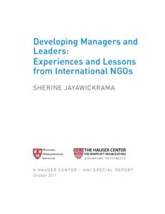 Developing Managers and Leaders: Experiences and Lessons from International NGOs Sherine Jayawickrama