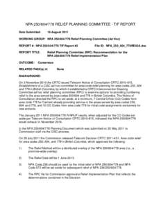 NPA[removed]RELIEF PLANNING COMMITTEE - TIF REPORT Date Submitted: 18 August[removed]WORKING GROUP: NPA[removed]Relief Planning Committee (Ad Hoc)