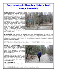 Sen. James J. Rhoades Nature Trail Barry Township BACKGROUND: The first walking trail