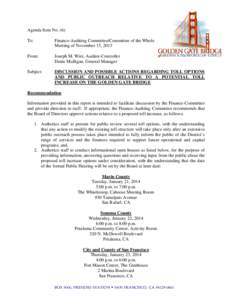 Agenda Item No. (6) To: Finance-Auditing Committee/Committee of the Whole Meeting of November 15, 2013