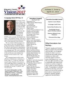 Volume I, Issue 3 April 27, 2012 Campaign Kick-Off May 11 Jim Feeney, President of Wisconsin Film and Bag, and