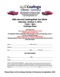 380 Coalinga Plaza, Coalinga, CA[removed][removed]Fax: ([removed]removed] www.coalingachamber.com  18th Annual CoalingaFest Car Show