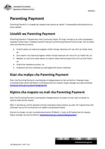 SWAHILI  Parenting Payment Parenting Payment ni msaada wa mapato kwa wazazi au walezi ili kuwasaidia katika gharama za kulea watoto.