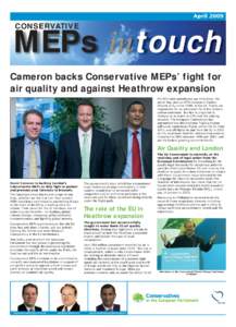 April[removed]CONSERVATIVE MEPs intouch Cameron backs Conservative MEPs’ fight for