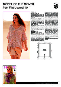 MODEL OF THE MONTH from Filati Journal 49 PONCHO · Aria p1, work in rib pat for 4 rows and back Size 36 – 40 (42 – 46) measuring 4 cm from cast-on. Next WS