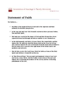     Statement of Faith We believe…  