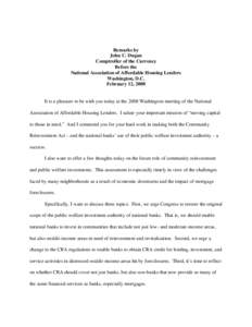 Remarks by John C. Dugan Comptroller of the Currency Before the National Association of Affordable Housing Lenders Washington, D.C.