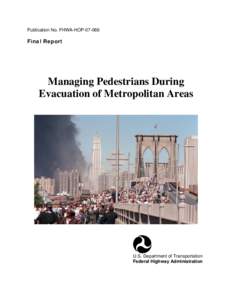 Traffic law / Emergency evacuation / Road safety / Traffic / Transportation planning / Federal Highway Administration / United States Department of Transportation / Hurricane evacuation / District of Columbia Department of Transportation / Transport / Emergency management / Safety