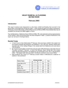 HEAVY RAINFALL & FLOODING BOYNE RIVER February 2003 Introduction This report includes some observations on the heavy rainfall and flooding that occurred in the Boyne River at the beginning of February[removed]It uses opera