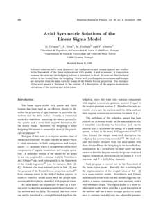 690  Brazilian Journal of Physics, vol. 26, no. 4, december, 1996 Axial Symmetric Solutions of the Linear Sigma Model