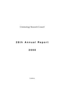 28th Annual Report of the Criminology Research Council