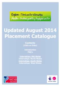 Updated August 2014 Placement Catalogue Contents (Click on links) Introduction FAQ’s