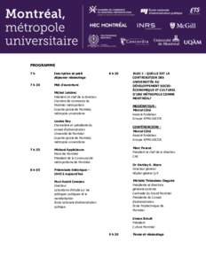 PROGRAMME 7h Inscription et petit déjeuner réseautage