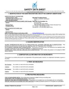 SAFETY DATA SHEET Prepared to U.S. OSHA, CMA, ANSI, Canadian WHMIS, the Korean ISHA (Notice), the Japanese Industrial Standard JIS Z 7250: 2000, Mexican NOM018-STPS 2000, SPRING Singapore, and the Global Harmoniz