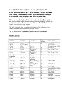© All Rights Reserved Cork City Council and Cork Archives Institute[removed]Cork Archives Institute. List of traders, public officials and some prominent citizens from Aldwell’s General Post Office Directory of Cork for