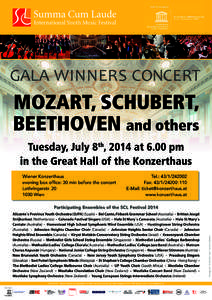 Summa Cum Laude International Youth Music Festival MOZART, SCHUBERT, BEETHOVEN and others Tuesday, July 8 , 2014 at 6.00 pm