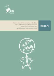 Review of the Implementation in the EU of area K of the Beijing Platform for Action: Women and the Environment Gender Equality and Climate Change  Report