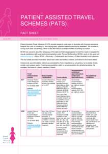 PATIENT ASSISTED TRAVEL SCHEMES (PATS) FACT SHEET January[removed]This fact sheet was produced by Breast Cancer Network Australia