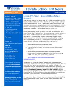 Florida School IPM News September 17, 2014 In This Issue  School IPM Focus – Green Ribbon School Districts