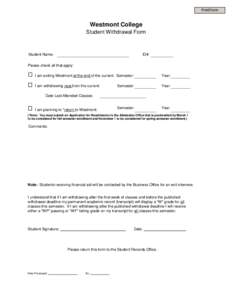 Print Form  Westmont College Student Withdrawal Form  Student Name: