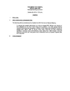 OAK RIDGE CITY COUNCIL SPECIAL MEETING Municipal Building Courtroom October 20, 2014—7:00 p.m. AGENDA ROLL CALL