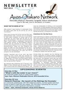 NEWSLETTER MAY 2014 WHAT WE’VE BEEN UP TO After almost 3 years waiting in a backwater there are finally signs that we are picking up a bit of