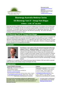 Bioenergy Australia www.bioenergyaustralia.org Contact Us: Bioenergy Australia Manager: Dr Stephen Schuck [removed]