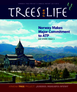 Trees Life FOR A R M E N I A T R E E P R O J E C T • ann u a l report[removed]2  Norway Makes