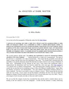 return to updates  An ANALYSIS of DARK MATTER by Miles Mathis First posted May 29, 2011