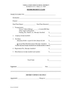 YREKA UNION HIGH SCHOOL DISTRICT 400 PREECE WAY, YREKA, CA[removed]REIMBURSEMENT CLAIM  MAKE PAYABLE TO: ____________________________________________