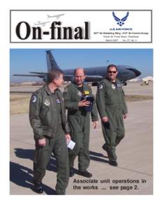 507th Air Refueling Wing - 513th Air Control Group Tinker Air Force Base, Oklahoma March 2007 Vol. 27, No. 3