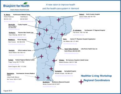 A new vision to improve health and the health care system in Vermont St. Albans- Newport