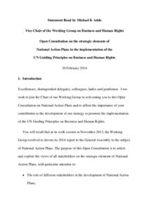 Statement Read by Michael K Addo Vice-Chair of the Working Group on Business and Human Rights Open Consultation on the strategic elements of National Action Plans in the implementation of the UN Guiding Principles on Bus