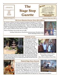     A PUBLICATION OF THE                           ELK GROVE HISTORICAL SOCIETY      