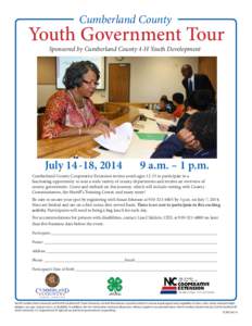 Cumberland County  Youth Government Tour Sponsored by Cumberland County 4-H Youth Development  July[removed], 2014