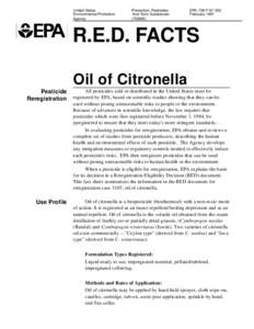 Flavors / Agriculture / Environment / Biological pest control / Insect repellent / Pesticide / Federal Insecticide /  Fungicide /  and Rodenticide Act / Cymbopogon / Health effects of pesticides / Pesticides / Biopesticides / Citronella oil