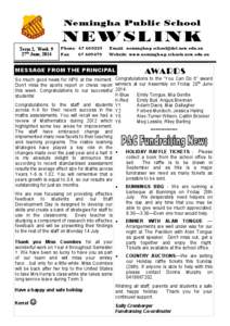 Nemingha Public School  NEWSLINK Term 2, Week 9 27th June, 2014